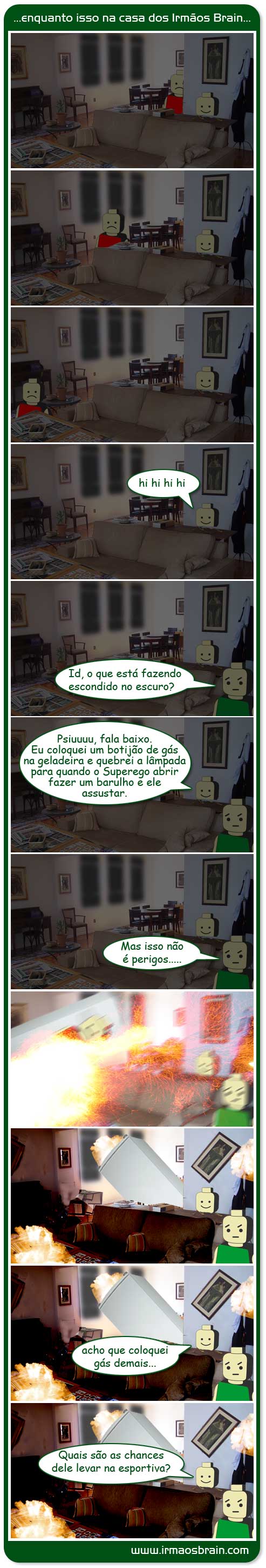 Irmaos Brain na esportiva