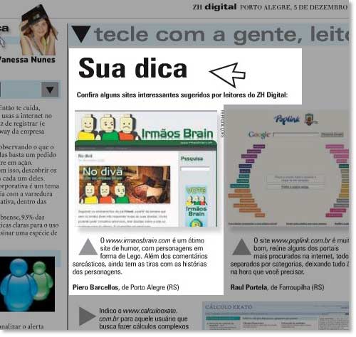 Zero Hora Irmaos Brain